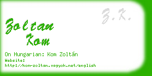 zoltan kom business card
